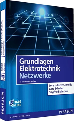 Abbildung von Schmidt / Schaller | Grundlagen Elektrotechnik - Netzwerke | 2. Auflage | 2014 | beck-shop.de