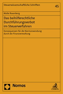 Abbildung von Rosenberg | Das beihilferechtliche Durchführungsverbot im Steuerverfahren | 1. Auflage | 2014 | 45 | beck-shop.de