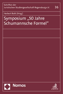 Abbildung von Roth (Hrsg.) | Symposium '50 Jahre Schumannsche Formel' | 1. Auflage | 2014 | 36 | beck-shop.de