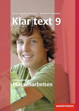 Abbildung von Klartext - Trainingsheft für Klassenarbeiten 9. Nordrhein-Westfalen | 1. Auflage | 2014 | beck-shop.de