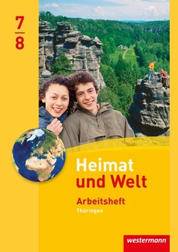 Abbildung von Heimat und Welt 7 / 8. Arbeitsheft. Thüringen | 1. Auflage | 2014 | beck-shop.de