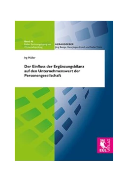 Abbildung von Müller | Der Einfluss der Ergänzungsbilanz auf den Unternehmenswert der Personengesellschaft | 1. Auflage | 2014 | 46 | beck-shop.de