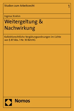 Abbildung von Krohm | Weitergeltung & Nachwirkung | 1. Auflage | 2014 | 1 | beck-shop.de
