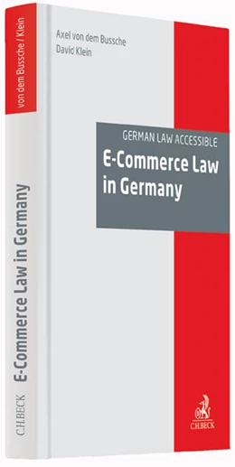 Abbildung von von dem Bussche / Klein | E-Commerce Law in Germany | 1. Auflage | 2015 | beck-shop.de