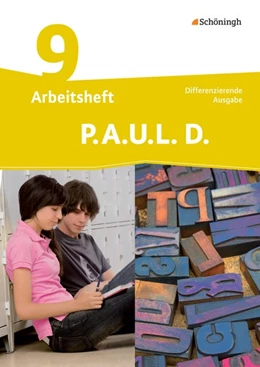 Abbildung von P.A.U.L. D. (Paul) 9. Arbeitsheft. Differenzierende Ausgabe | 1. Auflage | 2014 | beck-shop.de