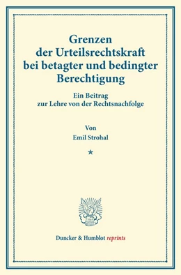 Abbildung von Strohal | Grenzen der Urteilsrechtskraft bei betagter und bedingter Berechtigung. | 1. Auflage | 2014 | beck-shop.de