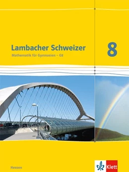 Abbildung von Lambacher Schweizer. 8. Schuljahr G8. Schülerbuch. Neubearbeitung. Hessen | 1. Auflage | 2014 | beck-shop.de