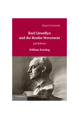 Abbildung von Twining | Karl Llewellyn and the Realist Movement | 1. Auflage | 2014 | beck-shop.de