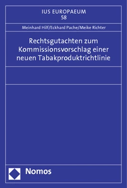 Abbildung von Hilf / Pache | Rechtsgutachten zum Kommissionsvorschlag einer neuen Tabakproduktrichtlinie | 1. Auflage | 2014 | 58 | beck-shop.de