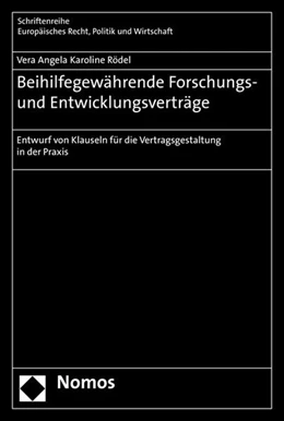 Abbildung von Rödel | Beihilfegewährende Forschungs- und Entwicklungsverträge | 1. Auflage | 2014 | 378 | beck-shop.de