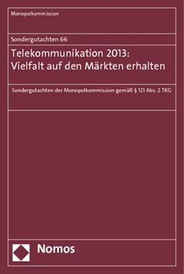 Abbildung von Monopolkommission | Sondergutachten 66: Telekommunikation 2013: Vielfalt auf den Märkten erhalten | 1. Auflage | 2014 | 66 | beck-shop.de