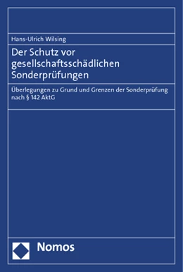 Abbildung von Wilsing | Der Schutz vor gesellschaftsschädlichen Sonderprüfungen | 1. Auflage | 2014 | beck-shop.de