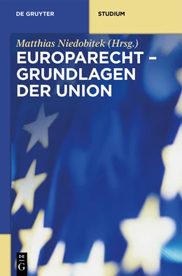 Abbildung von Niedobitek | Grundlagen der Union | 1. Auflage | 2014 | beck-shop.de