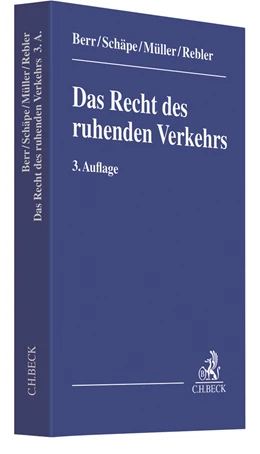 Abbildung von Berr / Schäpe | Das Recht des ruhenden Verkehrs | 3. Auflage | 2020 | beck-shop.de