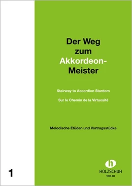 Abbildung von Holzschuh | Der Weg zum Akkordeonmeister 1 | 1. Auflage | | beck-shop.de