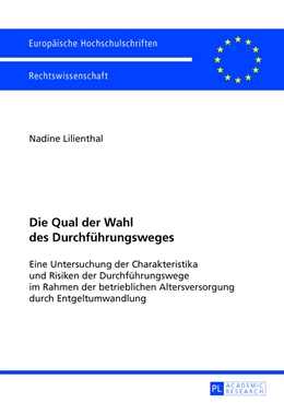 Abbildung von Lilienthal | Die Qual der Wahl des Durchführungsweges | 1. Auflage | 2013 | 5433 | beck-shop.de