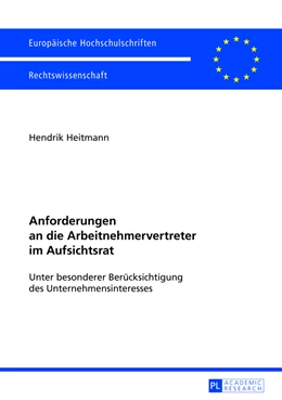 Abbildung von Heitmann | Anforderungen an die Arbeitnehmervertreter im Aufsichtsrat | 1. Auflage | 2013 | 5450 | beck-shop.de
