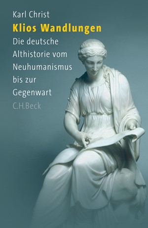 Cover: Karl Christ, Klios Wandlungen