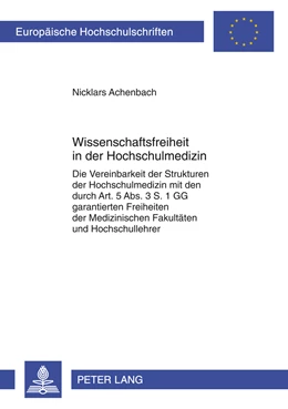 Abbildung von Achenbach | Wissenschaftsfreiheit in der Hochschulmedizin | 1. Auflage | 2012 | 5394 | beck-shop.de