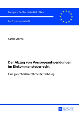 Abbildung von Schmal | Der Abzug von Vorsorgeaufwendungen im Einkommensteuerrecht | 1. Auflage | 2013 | Band 5446 | beck-shop.de