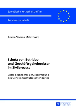 Abbildung von Malmström | Schutz von Betriebs- und Geschäftsgeheimnissen im Zivilprozess | 1. Auflage | 2013 | 5424 | beck-shop.de