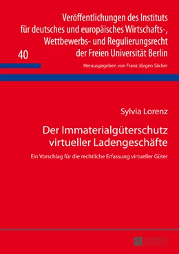 Abbildung von Lorenz | Der Immaterialgüterschutz virtueller Ladengeschäfte | 1. Auflage | 2013 | 40 | beck-shop.de