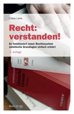 Abbildung von Loos | Recht: verstanden! | 2. Auflage | 2015 | 50764 | beck-shop.de
