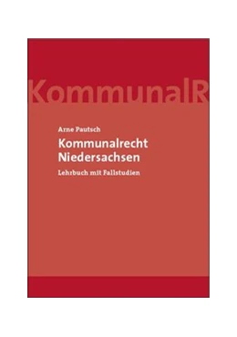 Abbildung von Pautsch | Kommunalrecht Niedersachsen | 1. Auflage | 2014 | beck-shop.de