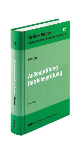 Abbildung von Wenzig | Außenprüfung / Betriebsprüfung | 10. Auflage | 2014 | Band 12 | beck-shop.de