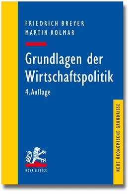 Abbildung von Breyer / Kolmar | Grundlagen der Wirtschaftspolitik | 4. Auflage | 2014 | beck-shop.de
