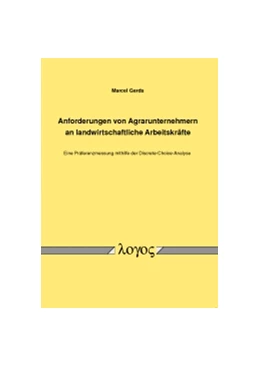 Abbildung von Gerds | Anforderungen von Agrarunternehmern an landwirtschaftliche Arbeitskräfte | 1. Auflage | 2014 | beck-shop.de