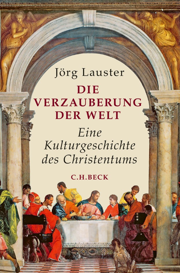 Cover: Lauster, Jörg, Die Verzauberung der Welt