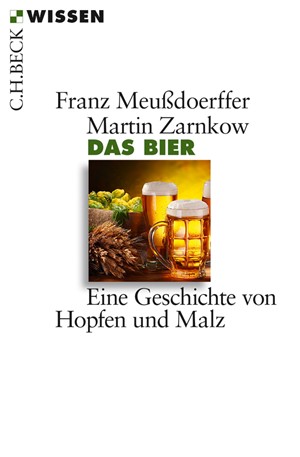 Cover: Franz Meußdoerffer|Martin Zarnkow, Das Bier