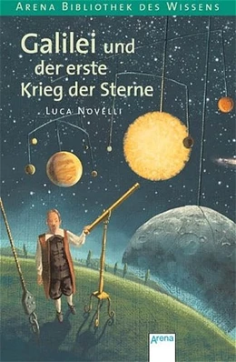 Abbildung von Novelli | Galilei und der erste Krieg der Sterne | 1. Auflage | 2005 | beck-shop.de
