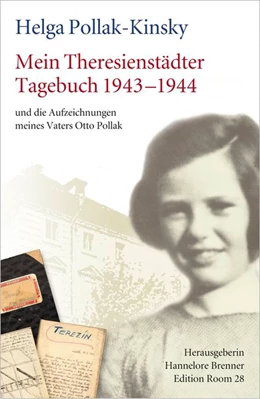 Abbildung von Pollak-Kinsky / Brenner | Mein Theresienstädter Tagebuch 1943-1944 | 1. Auflage | 2014 | beck-shop.de