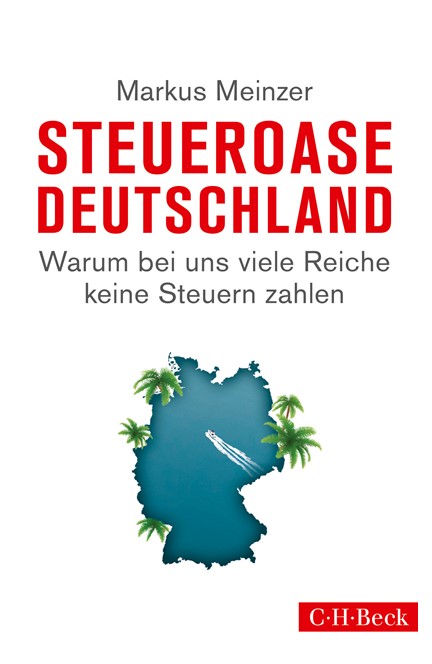 Cover: Markus Meinzer, Steueroase Deutschland