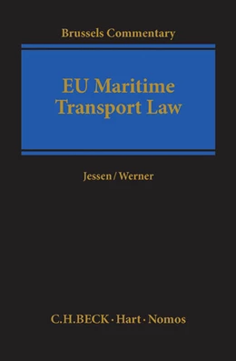 Abbildung von Jessen / Werner | EU Maritime Transport Law | 1. Auflage | 2016 | beck-shop.de