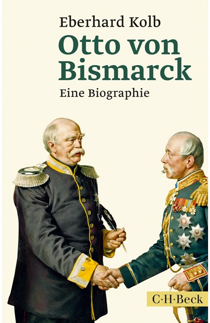 Cover: Eberhard Kolb, Otto von Bismarck