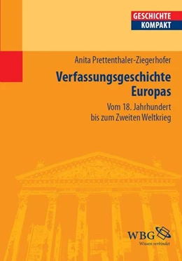 Abbildung von Ziegerhofer / Puschner | Verfassungsgeschichte Europas | 1. Auflage | 2014 | beck-shop.de