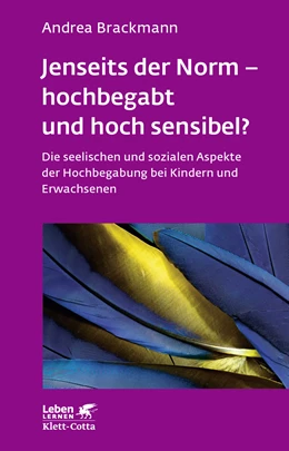Abbildung von Brackmann | Jenseits der Norm - hochbegabt und hoch sensibel? (Leben Lernen, Bd. 180) | 1. Auflage | 2014 | beck-shop.de