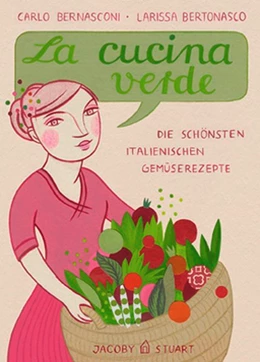 Abbildung von Bernasconi | La cucina verde | 1. Auflage | 2016 | beck-shop.de