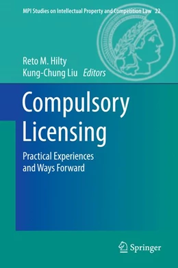 Abbildung von Hilty / Liu | Compulsory Licensing | 1. Auflage | 2014 | 22 | beck-shop.de