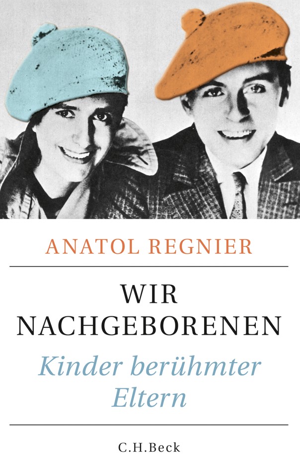 Cover: Regnier, Anatol, Wir Nachgeborenen
