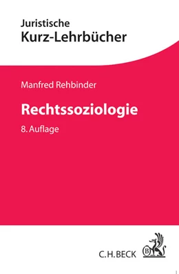 Abbildung von Rehbinder | Rechtssoziologie | 8. Auflage | 2014 | beck-shop.de
