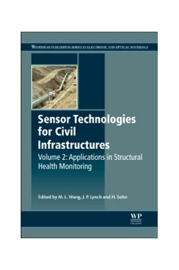 Abbildung von Lynch / Sohn | Sensor Technologies for Civil Infrastructures, Volume 2 | 1. Auflage | 2014 | beck-shop.de