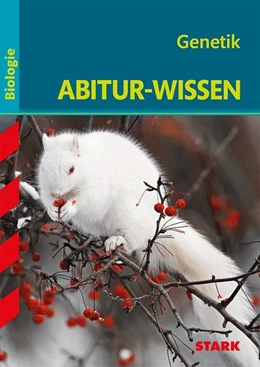 Abbildung von Kollmann | Abitur-Wissen - Biologie - Genetik | 1. Auflage | 2015 | beck-shop.de