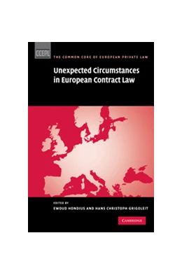 Abbildung von Hondius / Grigoleit | Unexpected Circumstances in European Contract Law | 1. Auflage | 2014 | beck-shop.de