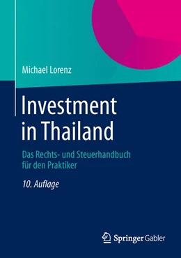 Abbildung von Lorenz | Investment in Thailand | 10. Auflage | 2014 | beck-shop.de