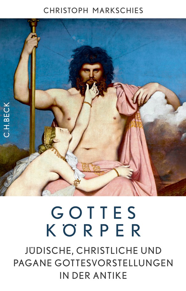 Cover: Markschies, Christoph, Gottes Körper