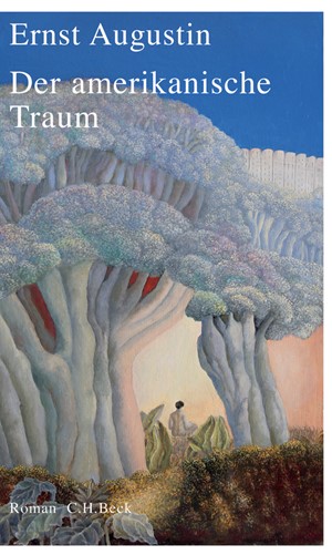 Cover: Ernst Augustin, Der amerikanische Traum